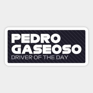 Pedro Gaseoso F1 Driver Of The Day Funny Design Sticker